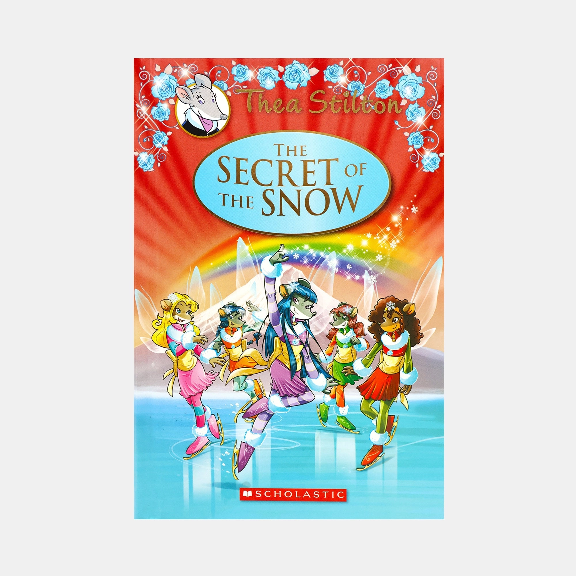 The Secret of the Snow (Thea Stilton Special Edition #3)