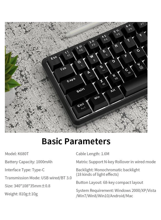 K680T - 68 keys compact layout Wired/Wireless