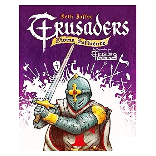Crusaders: Thy Will Be Done - Divine Influence
