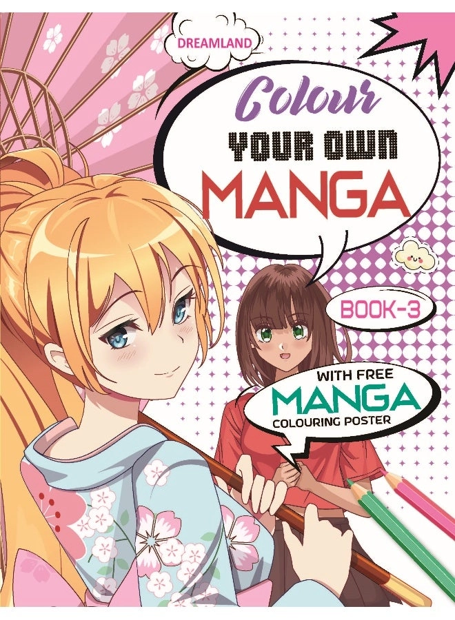 Colour Your Own Manga (Book 3)