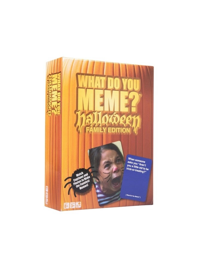Relatable WHAT DO YOU MEME?: Halloween Family Edition