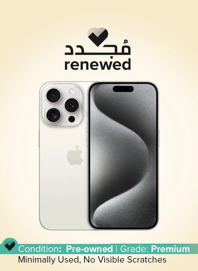 (Renewed) iPhone 15 Pro - 8GB 512GB