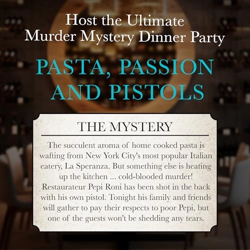 Murder Mystery Party: Pasta, Passion & Pistols