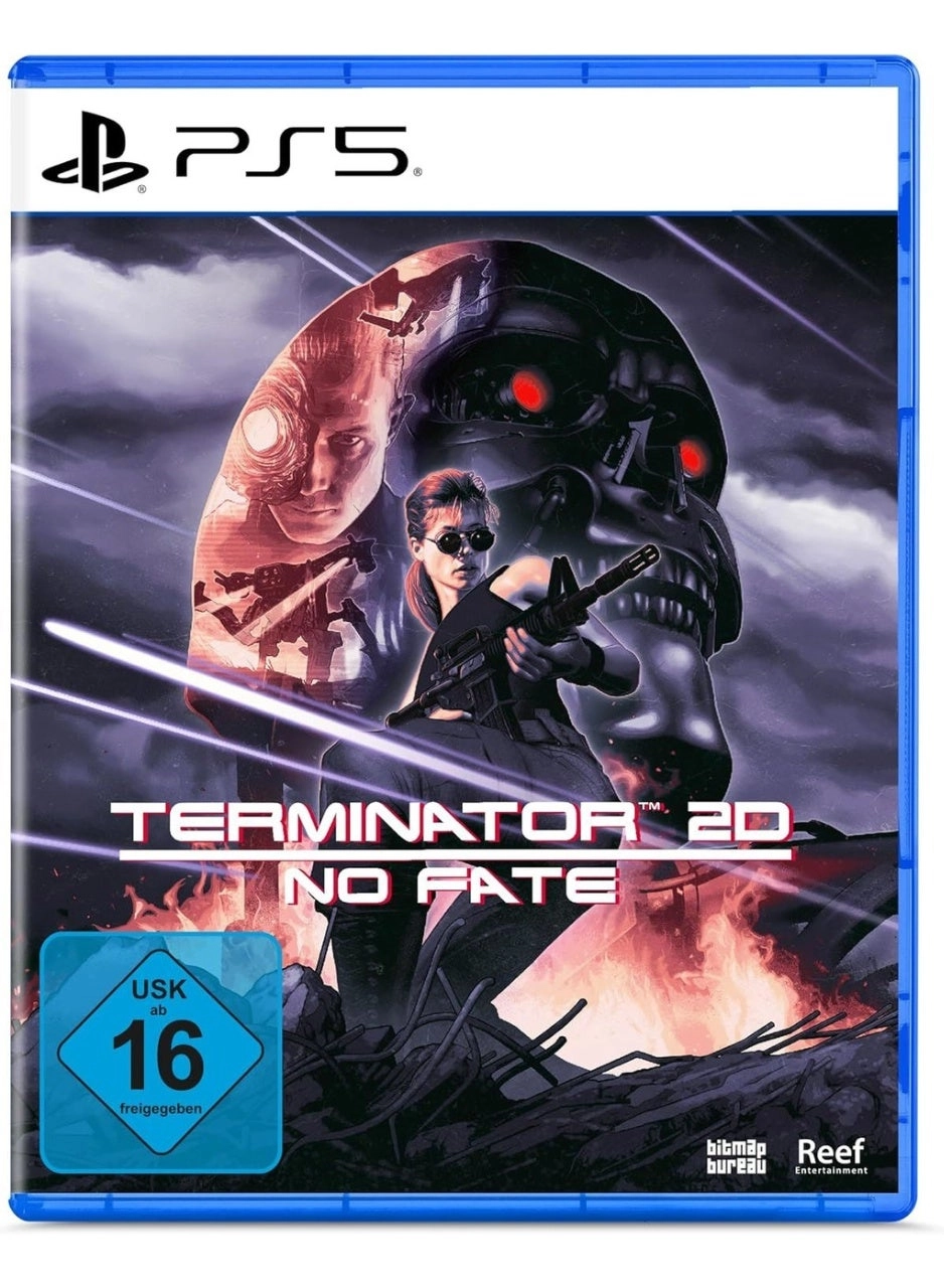 Terminator 2D: No Fate