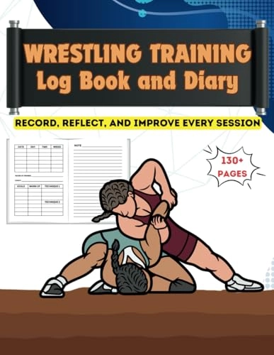 Independently published Wrestling Training Log Book and Diary - 8.5x11 130+ Pages