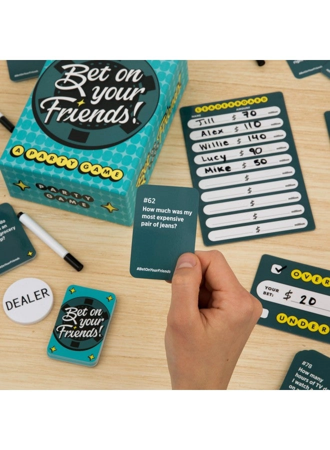 Bet On Your Friends - Ages 17 Up