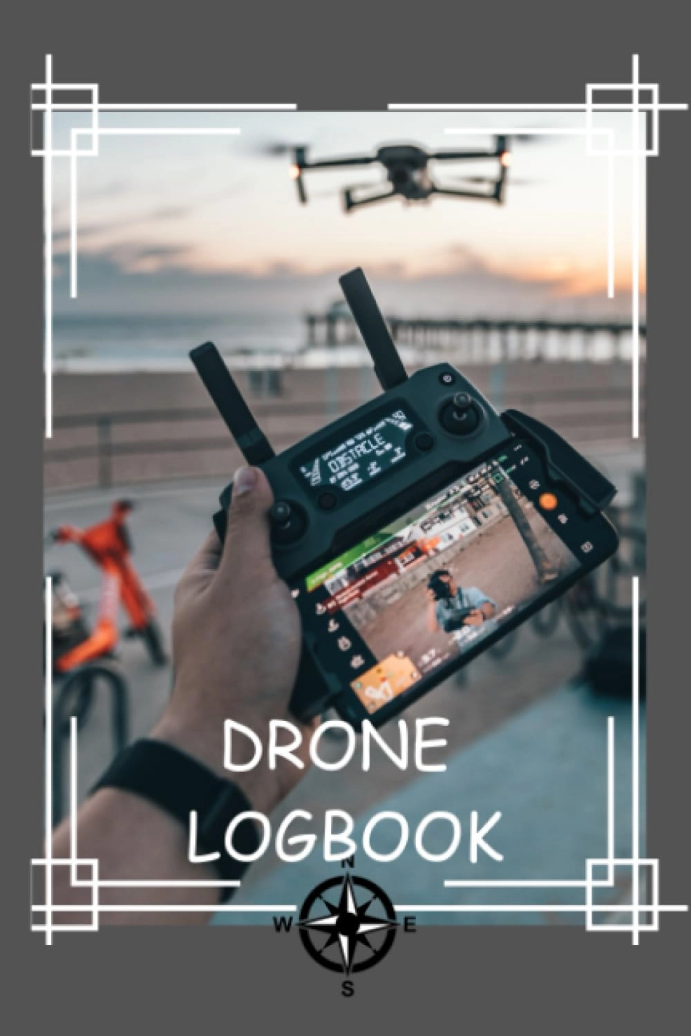 Independently published DRONE LOGBOOK 6 X 9 Softcover - Lined 120 Pages