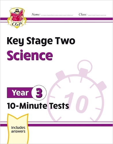 Coordination Group Publications Ltd (CGP) Ks2 Year 3 Science 10-Minute Tests