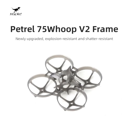 Petrel 75Whoop V2 - Ultra-light Indoor Frame FPV Racing Drone